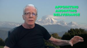 Appointing Anointing Deliverance
